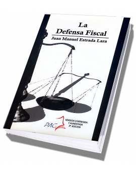 La Defensa Fiscal - Conceptos, teorías y procedimientos