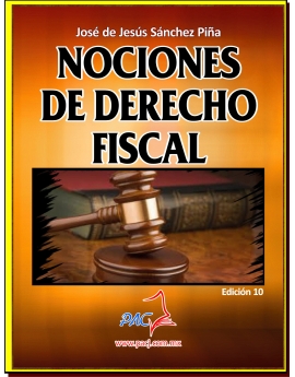 Nociones de Derecho Fiscal - Edición 10