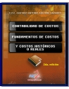 Contabilidad de Costos, Fundamentos de Costos y Costos Históricos o Reales - 2a. Edición