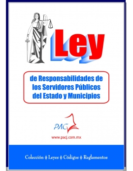 Ley de Responsabilidades de los Servidores Públicos del Estado de México y Municipios