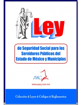 Ley de Seguridad Social para los Servidores Públicos del Estado de México y Municipios - ISSEMYM