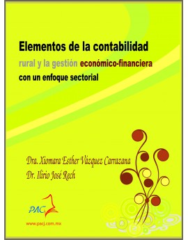 ELEMENTOS DE LA CONTABILIDAD RURAL Y LA GESTIÓN ECONÓMICO- FINANCIERA CON UN ENFOQUE SECTORIAL