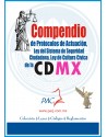 Compendio de Protocolos de Actuación, Ley de Seguridad Pública, Cultura Cívica y Primer respondiente