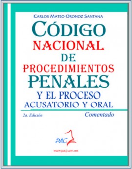 CÓDIGO NACIONAL DE PROCEDIMIENTOS PENALES COMENTADO- 2a edición