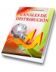 CANALES DE DISTRIBUCIÓN Y LOGÍSTICA | 2a. Edición - Estructura de distribución, comercialización y logística