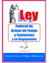 Ley Federal de Armas de Fuego y Explosivos