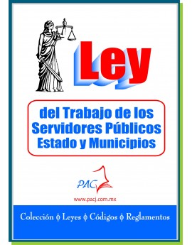 Ley del Trabajo de los Servidores Públicos del Estado y Municipios