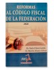 Reformas al Código Fiscal de la Federación 2021