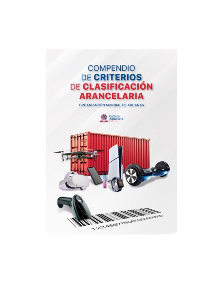 Compendio de Criterios de Clasificación Arancelaria