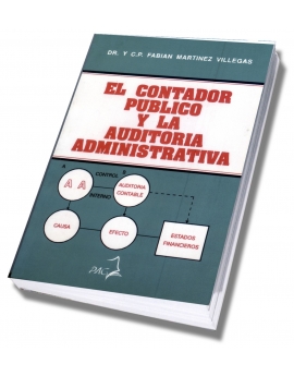 El Contador Público y la Auditoría Administrativa